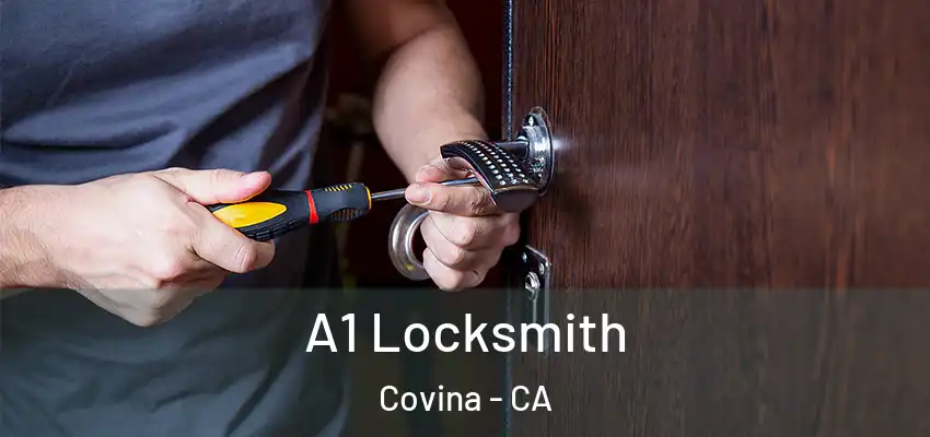A1 Locksmith Covina - CA